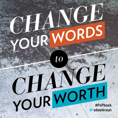 Change Your Words to Change Your Worth