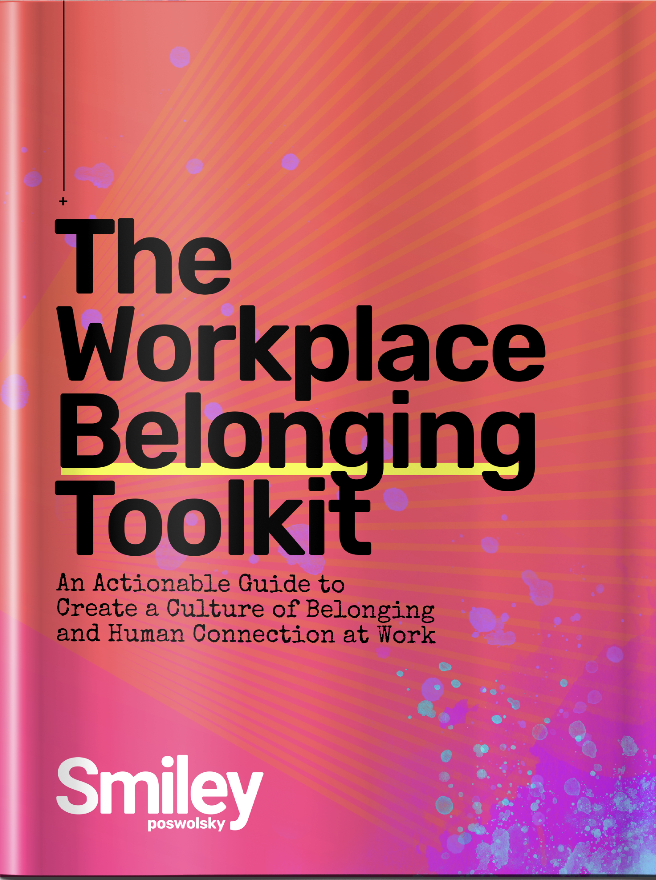 The Workplace Belonging Toolkit